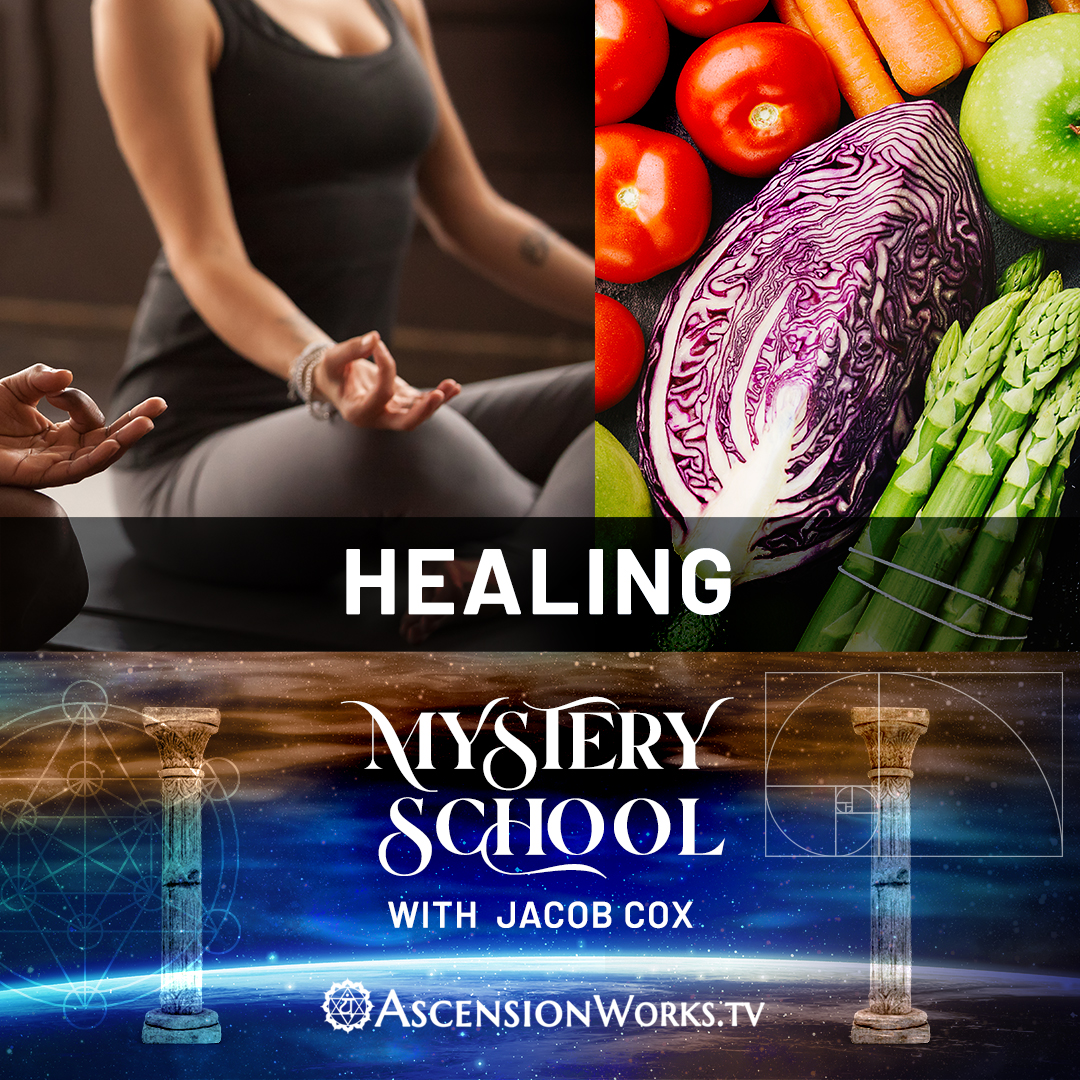 Mystery School: Healing