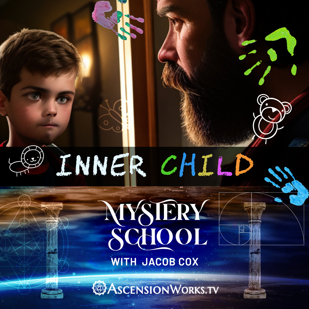 Mystery School: Inner Child