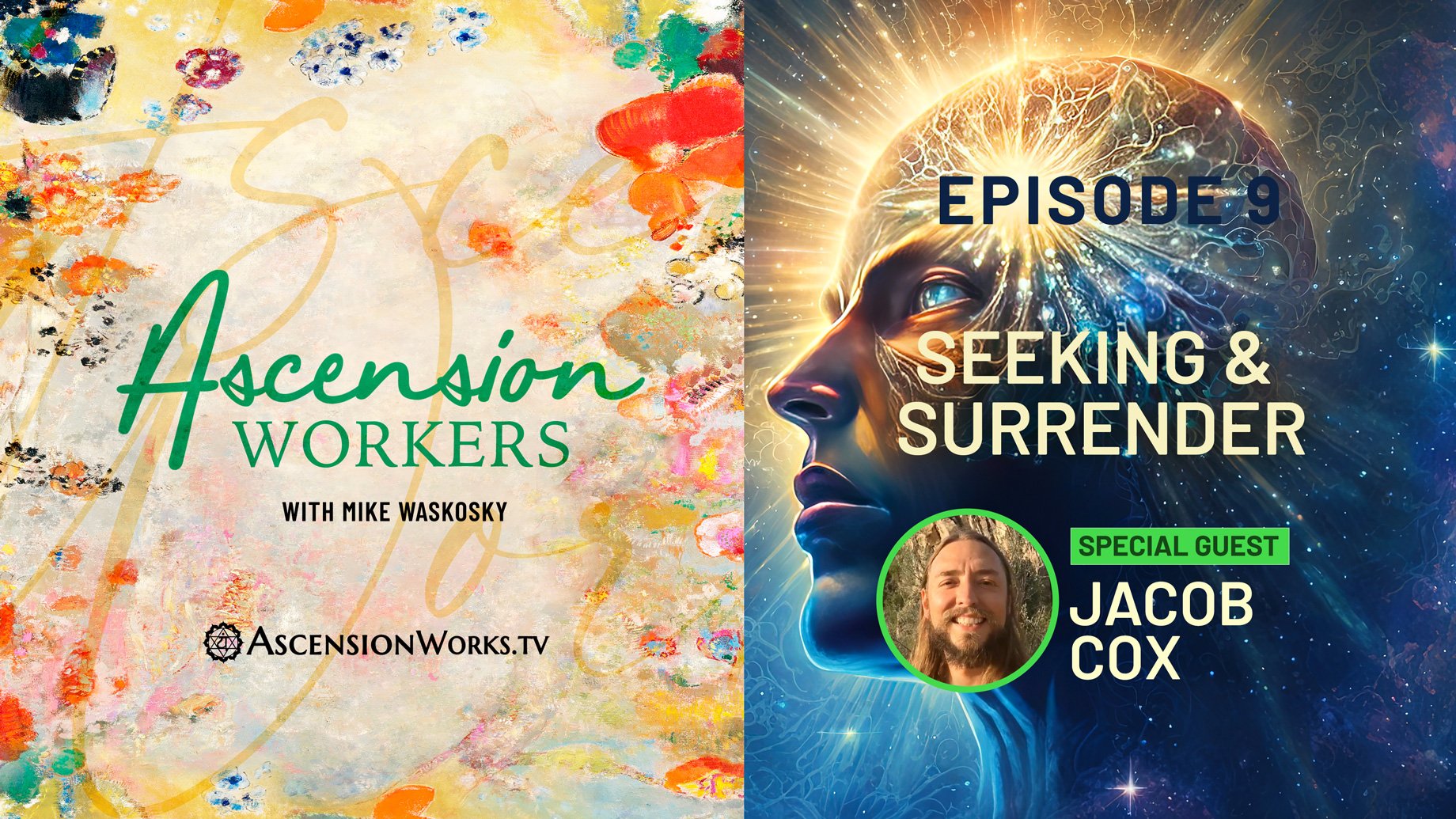 Episode 9 Ascension Workers Live with Special Guest Jacob Cox