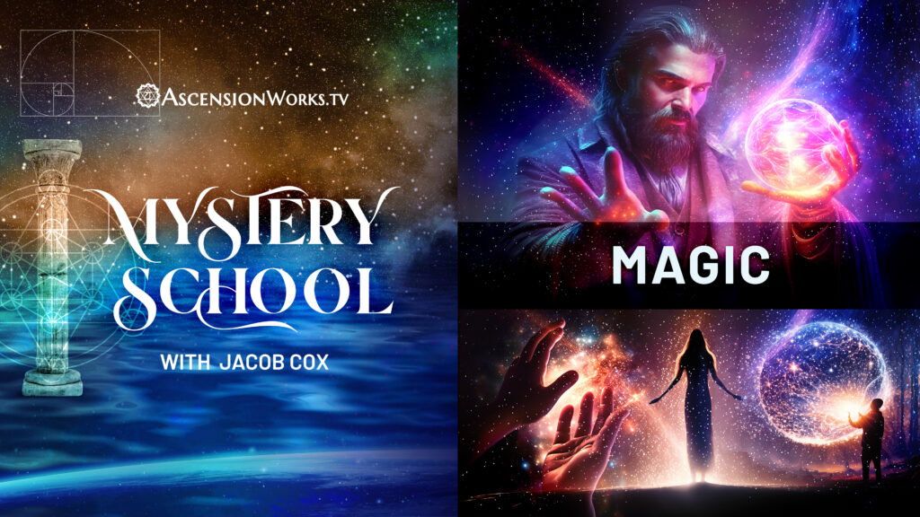 Mystery School with Jacob Cox - Magic